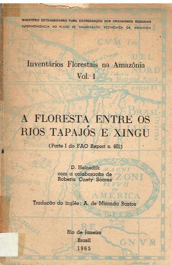 Floresta entre os Rios Tapajós e Xingú, A
